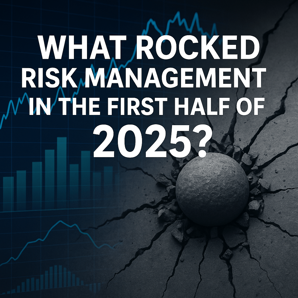 Risk Incidents in first Half of 2025